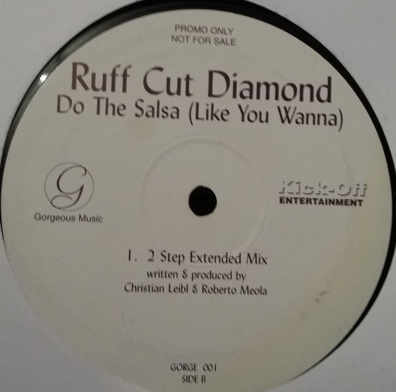 Ruff Cut Diamond : Do The Salsa (Like You Wanna) (12", Promo)