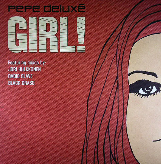 Pepe Deluxé : Girl! (12")