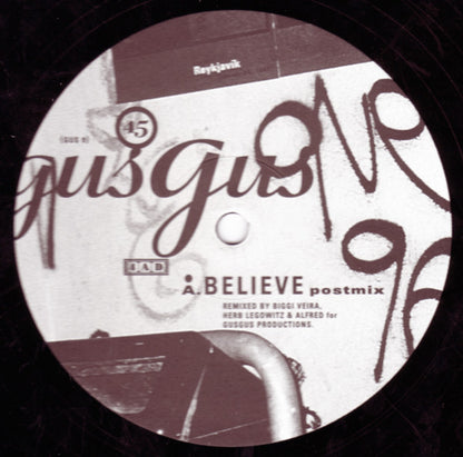 GusGus : Believe (12", Promo)