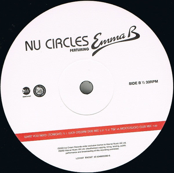 Nu Circles Featuring Emma B : What You Need (Tonight) (12")