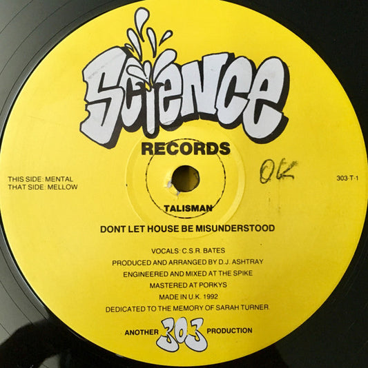 Talisman* : Don't Let House Be Misunderstood (12")