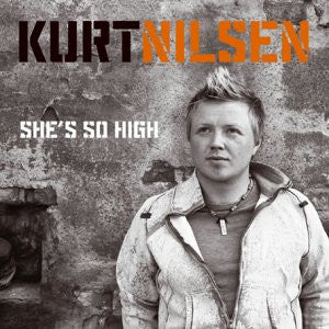 Kurt Nilsen : She's So High (CD, Single)