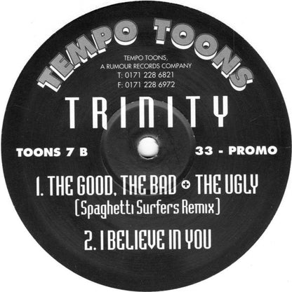 Trinity (5) : The Good, The Bad + The Ugly (12", Promo)
