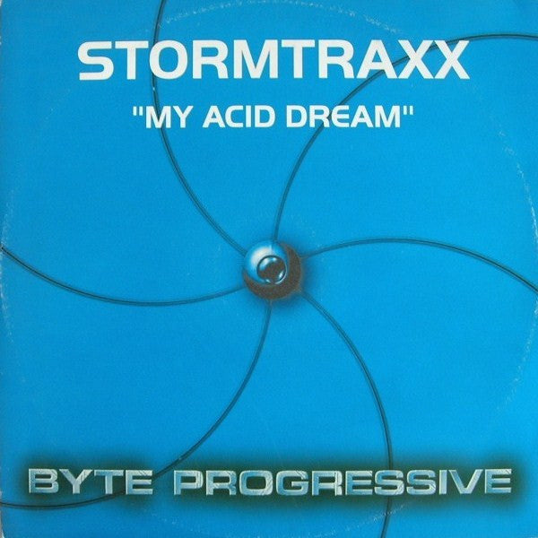 Stormtraxx : My Acid Dream (12")