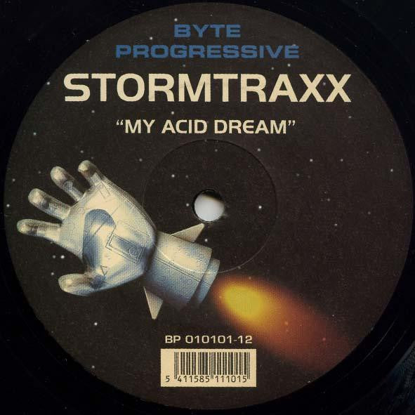 Stormtraxx : My Acid Dream (12")