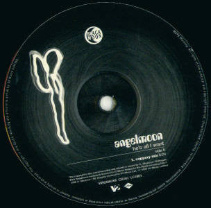 Angelmoon : He's All I Want (12")