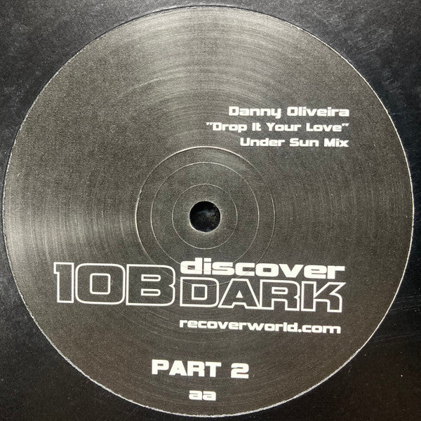 Danny Oliveira : Drop It Your Love (Part 2) (12")