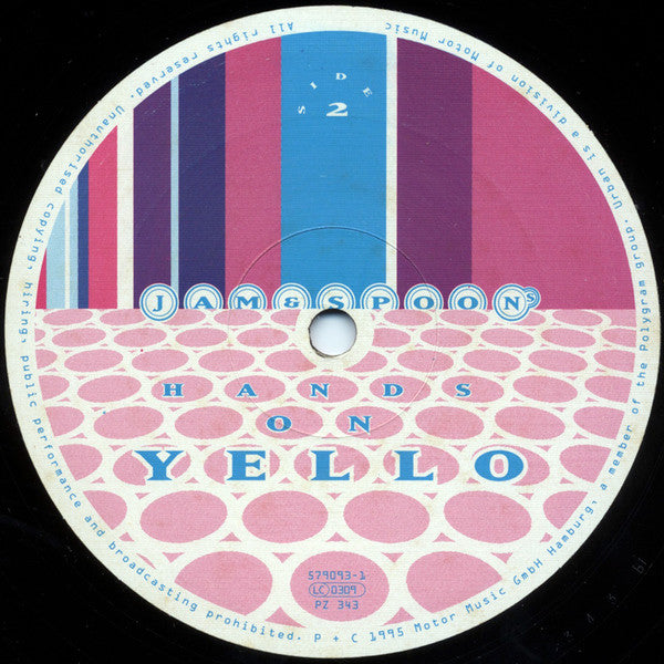 Jam & Spoon's* Hands On Yello : You Gotta Say Yes To Another Excess- Great Mission (12")