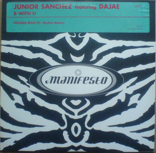 Junior Sanchez Featuring Dajaé : B With U (2x12", Promo)