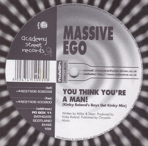 Massive Ego : You Think You're A Man (12")