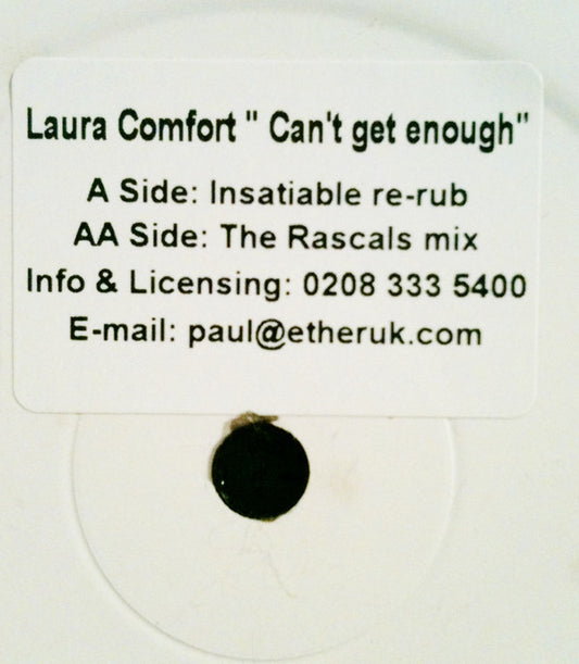 Laura Comfort : Can't Get Enough (12", W/Lbl)