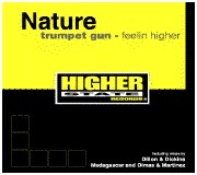 Nature : Trumpet Gun - Feelin Higher (12")