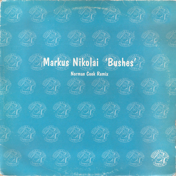 Markus Nikolai : Bushes (12")