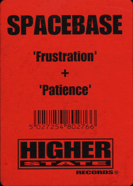 Spacebase : Patience + Frustration (12")