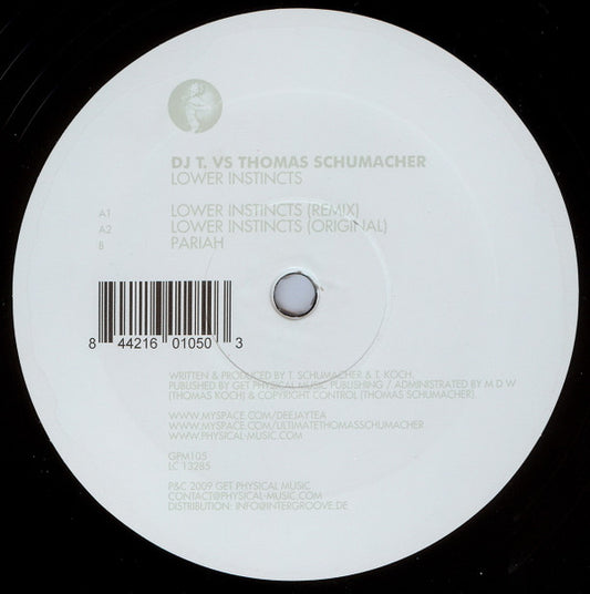 DJ T. Vs Thomas Schumacher : Lower Instincts (12")