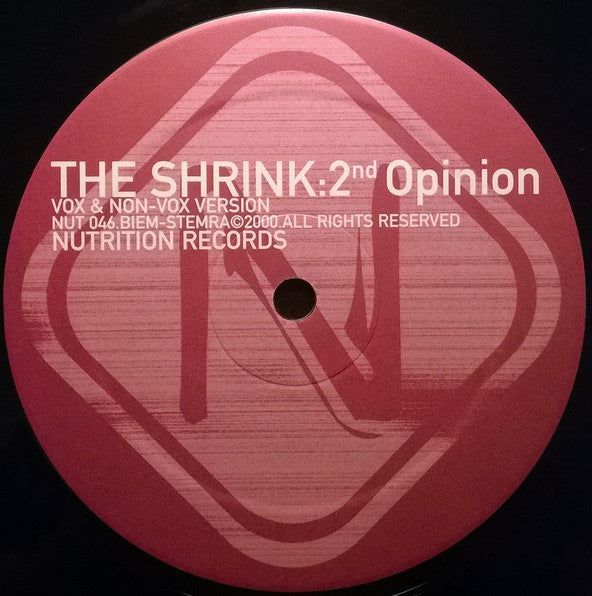 The Shrink : 2nd Opinion (12")
