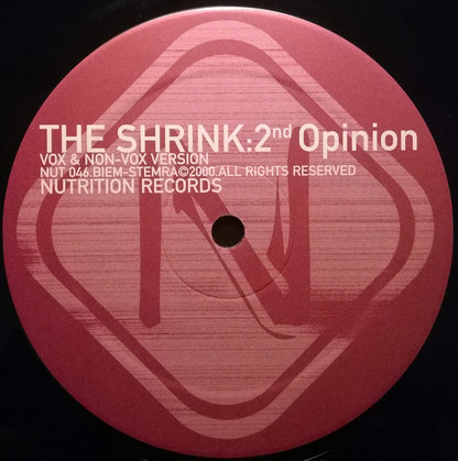 The Shrink : 2nd Opinion (12")