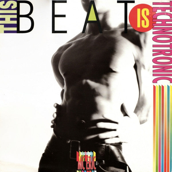 Technotronic Featuring MC Eric : This Beat Is Technotronic (12")