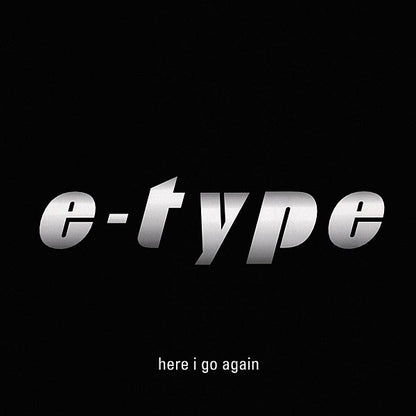 E-Type : Here I Go Again (12", Promo)