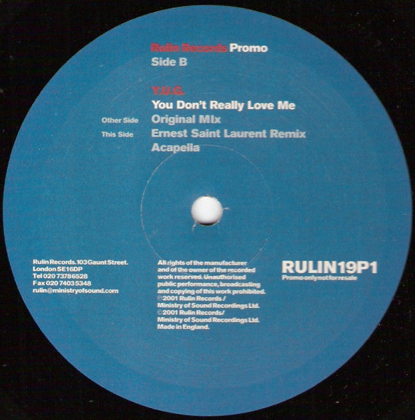 Y.U.G.* : You Don't Really Love Me (12", Promo)