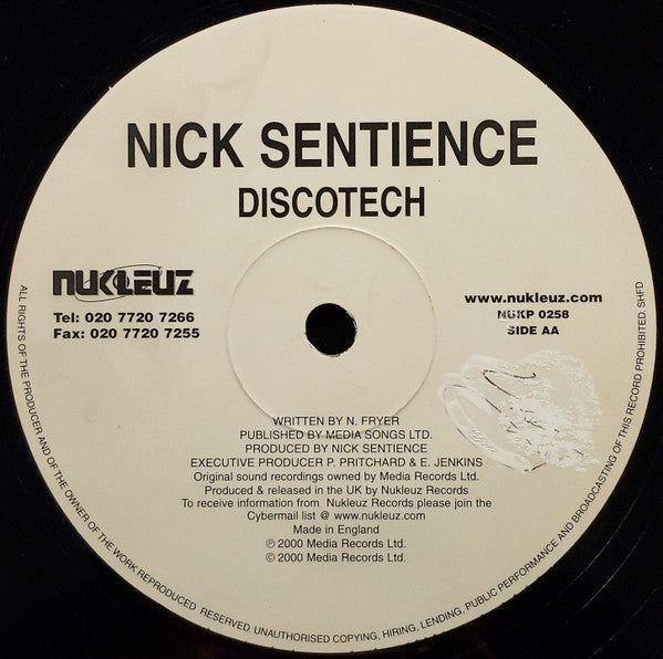 Nick Sentience : Freedom / Discotech (12")