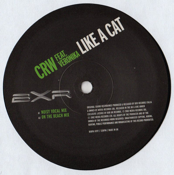 CRW Feat. Veronika : Like A Cat (12")