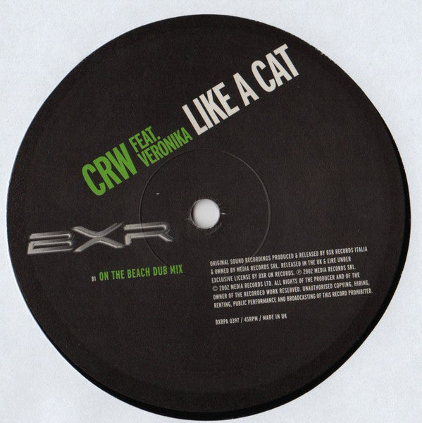 CRW Feat. Veronika : Like A Cat (12")