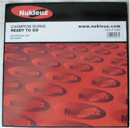 Champion Burns : Ready To Go (12")