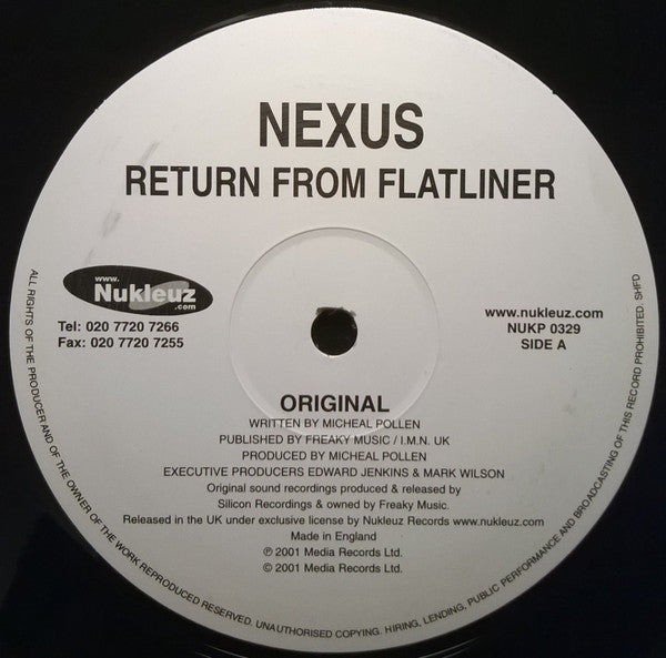Nexus : Return From Flatliner (12")