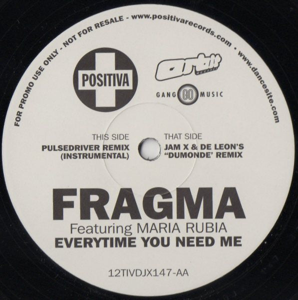 Fragma Featuring Maria Rubia : Everytime You Need Me (12", Promo)