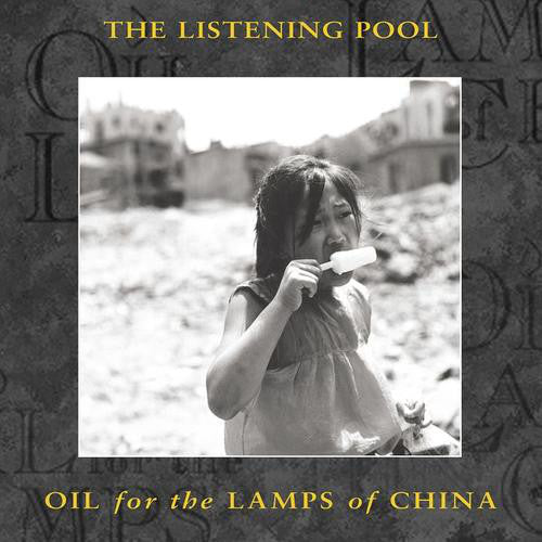 The Listening Pool : Oil For The Lamps Of China (12", Single)