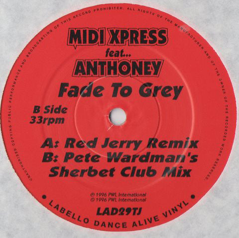 Midi Xpress Featuring Anthoney : Fade To Grey (2x12")