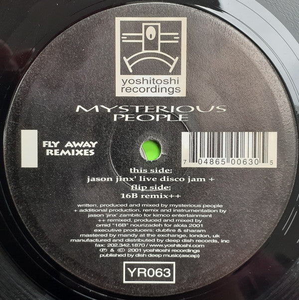 Mysterious People : Fly Away (Remixes) (2x12")