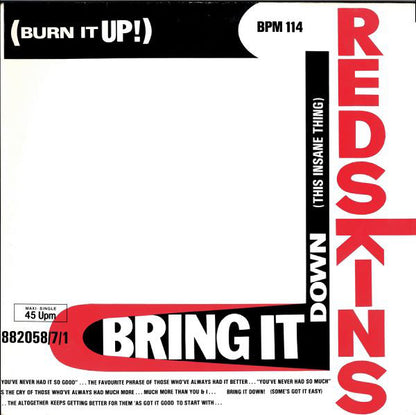 Redskins : Bring It Down (This Insane Thing) (12", Maxi)