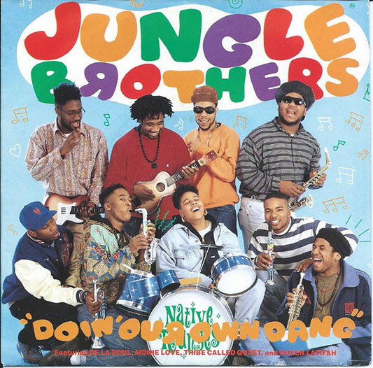 Jungle Brothers Featuring De La Soul, Monie Love, A Tribe Called Quest , And Queen Latifah : Doin' Our Own Dang (12")