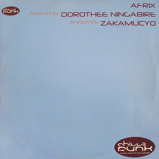 Afrix Featuring Dorothee Ningabire : Zakamucyo (12")