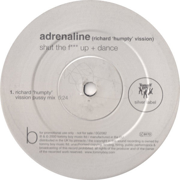 Adrenaline : Shut The F*** Up + Dance (2x12", Promo)