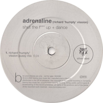 Adrenaline : Shut The F*** Up + Dance (2x12", Promo)