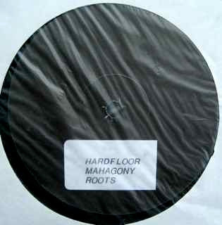 Hardfloor : Mahogany Roots (12", Promo, W/Lbl, Bla)