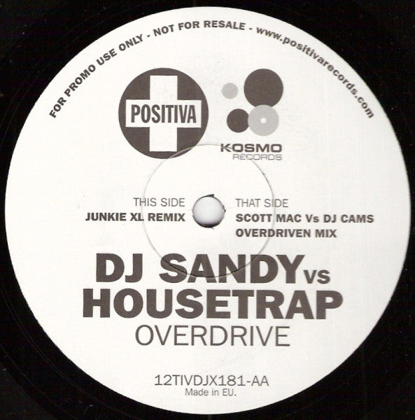 DJ Sandy (4) Vs Housetrap : Overdrive (12", Promo)