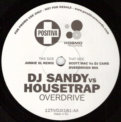 DJ Sandy (4) Vs Housetrap : Overdrive (12", Promo)