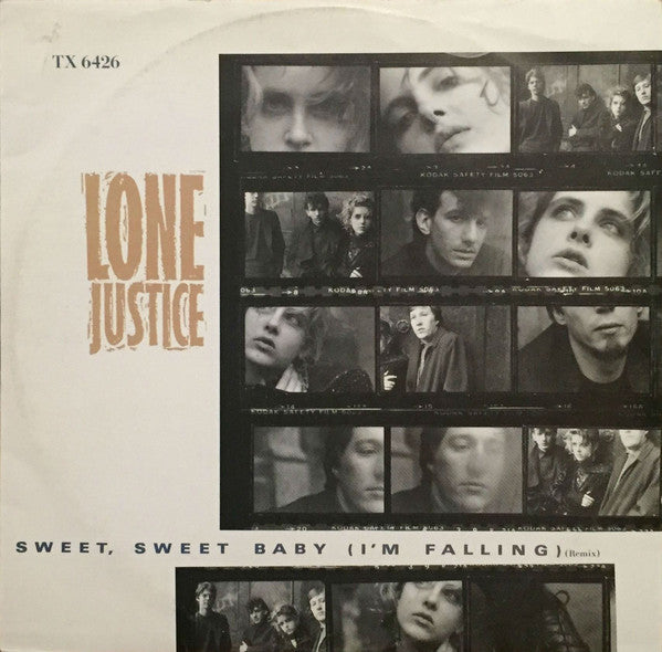 Lone Justice : Sweet, Sweet Baby (I'm Falling) (Remix) (12", Single)