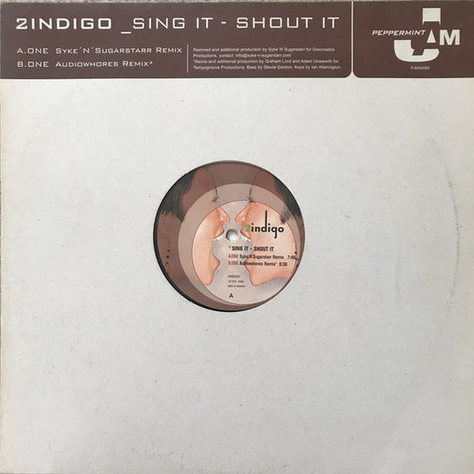 2 Indigo : Sing It - Shout It (12")