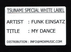Funk Einsatz : My Dance (12", S/Sided, Promo)