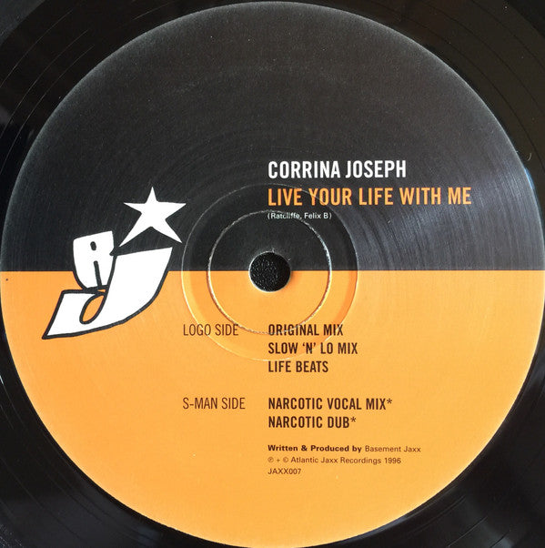 Corrina Joseph : Live Your Life With Me (12", Single, Ora)