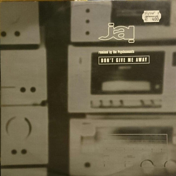 Jai : Don't Give Me Away (Remixed By The Psychconauts) (12", Promo)