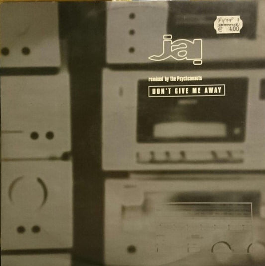 Jai : Don't Give Me Away (Remixed By The Psychconauts) (12", Promo)