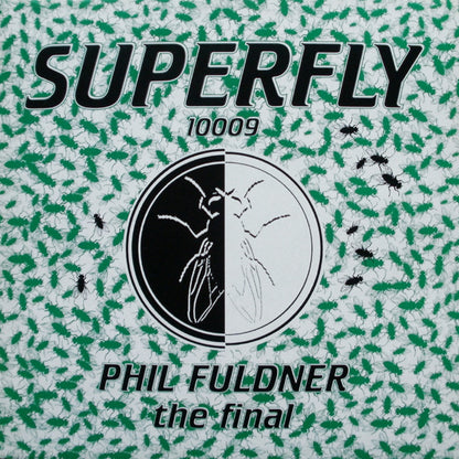 Phil Fuldner : The Final (12")