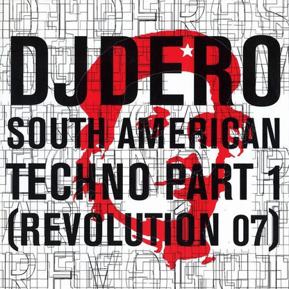 DJ Dero : South American Techno Part 1 (Revolution 07) (12")