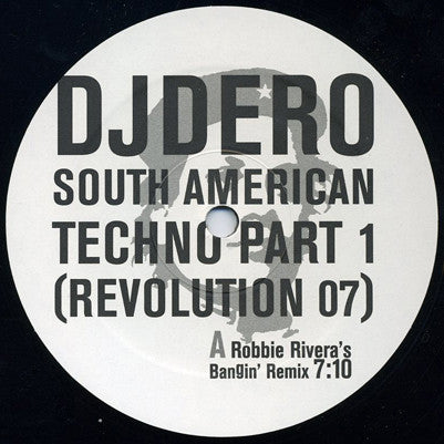 DJ Dero : South American Techno Part 1 (Revolution 07) (12")